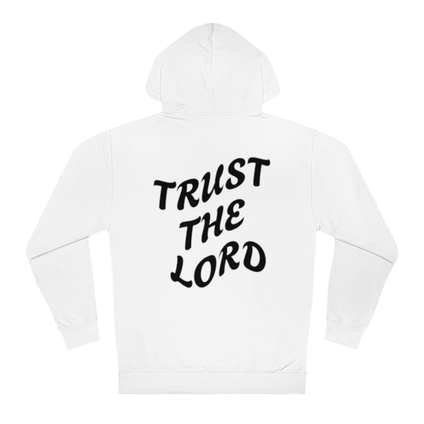 Trust The Lord Hoodie