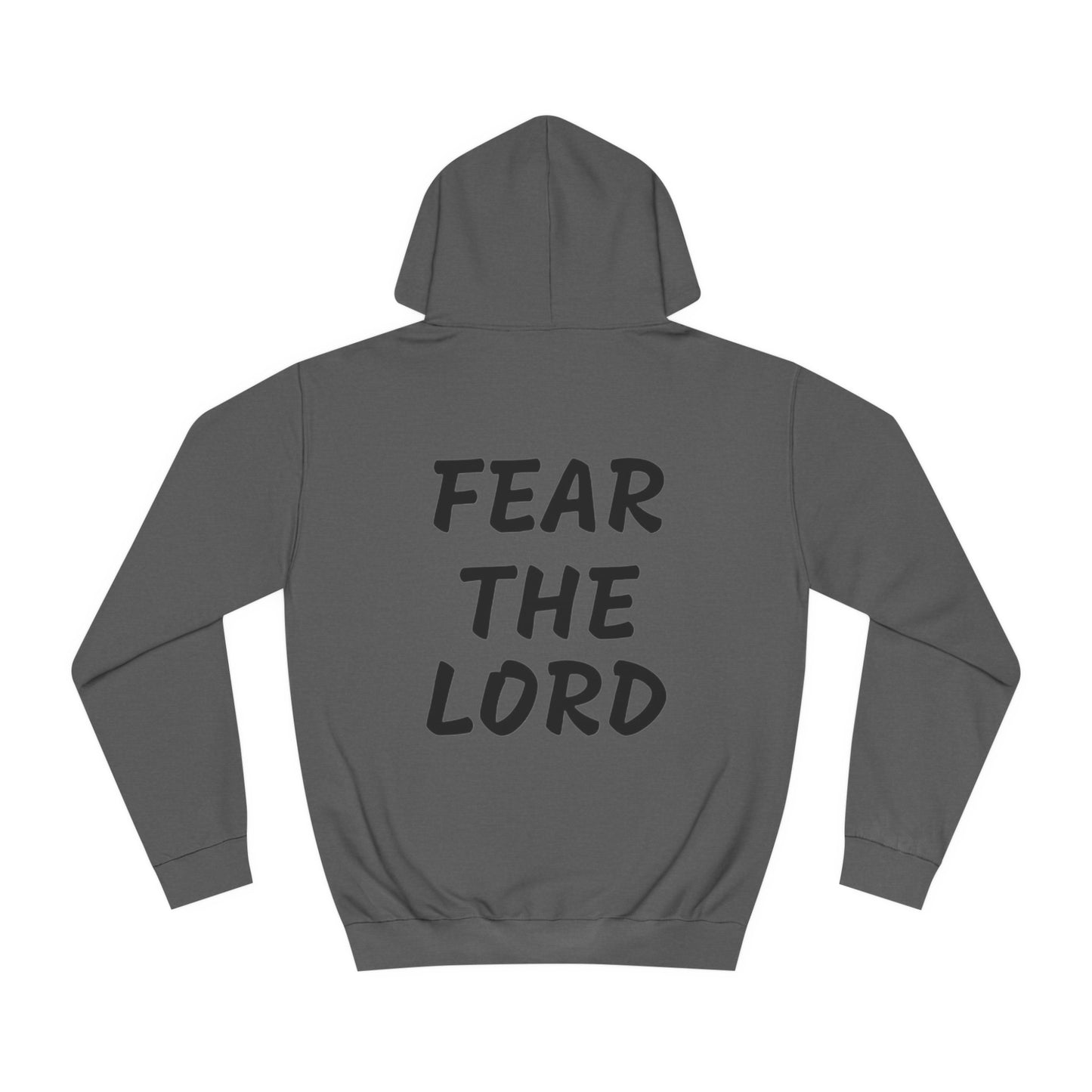 Fear the Lord print Hoodie