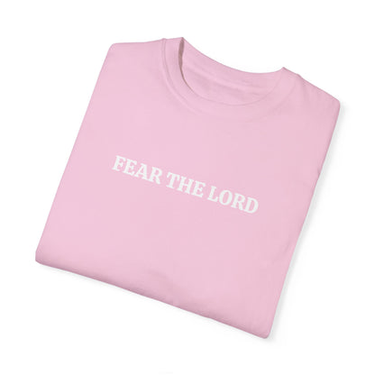 Fear the Lord T