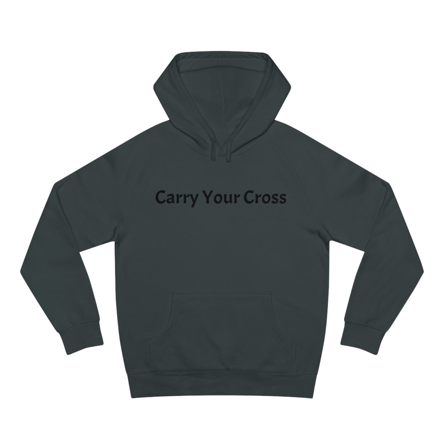 Carry Your Cross Hoodie