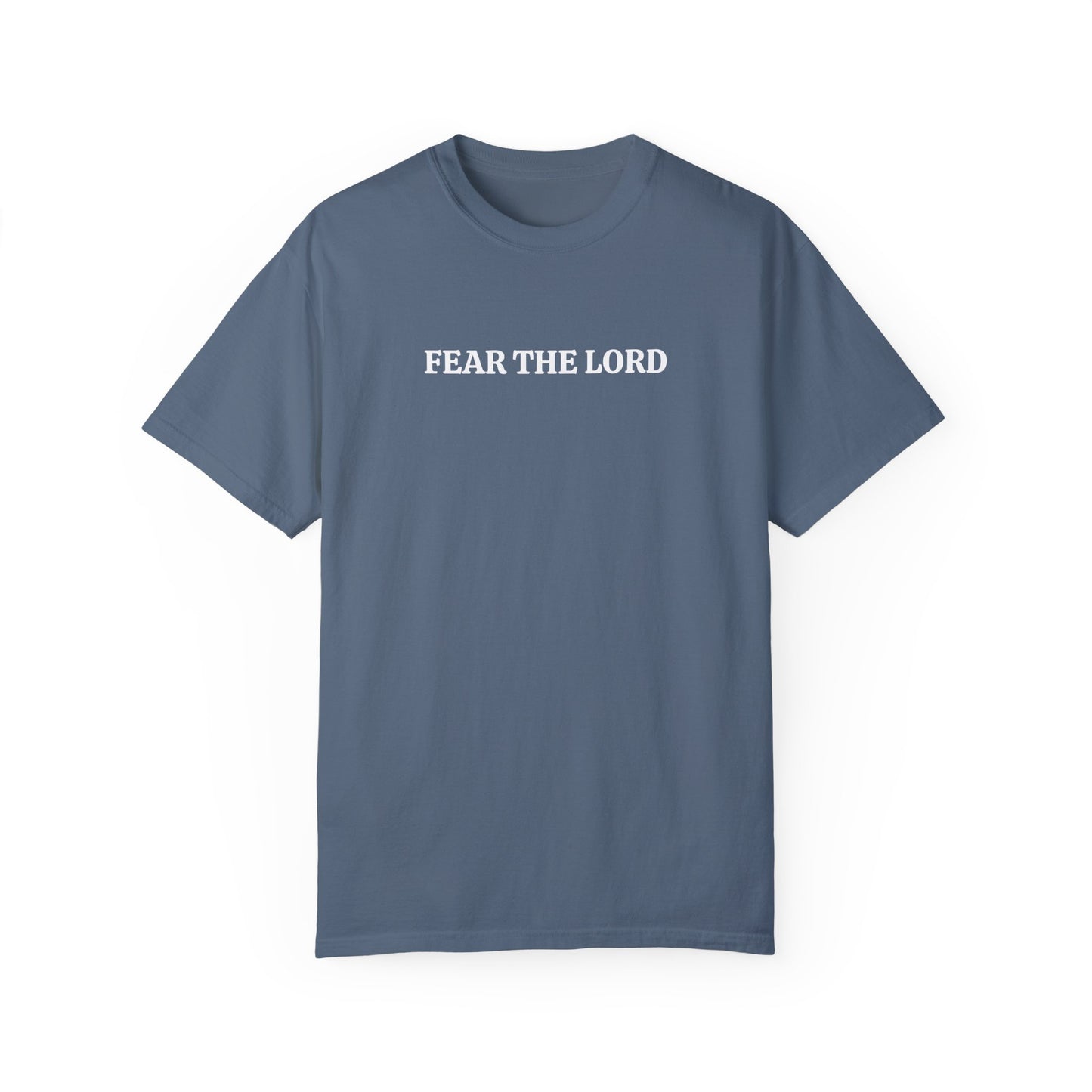 Fear the Lord T