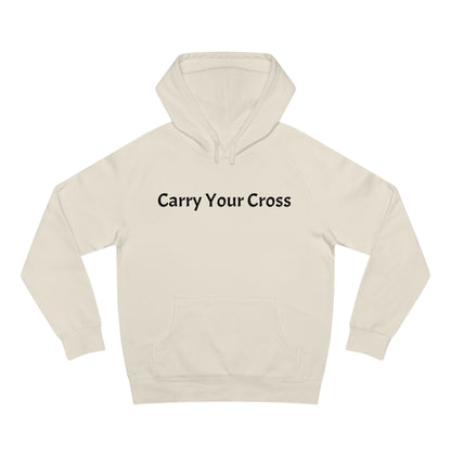 Carry Your Cross Hoodie