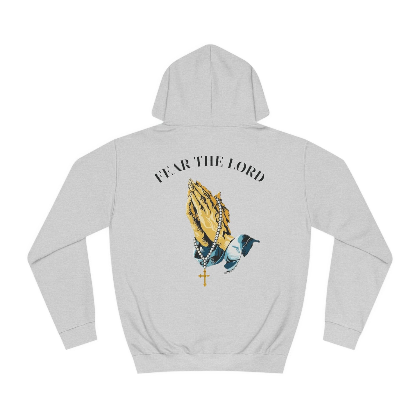 Fear The Lord Hoodie