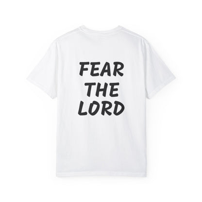 Fear The Lord big letter T