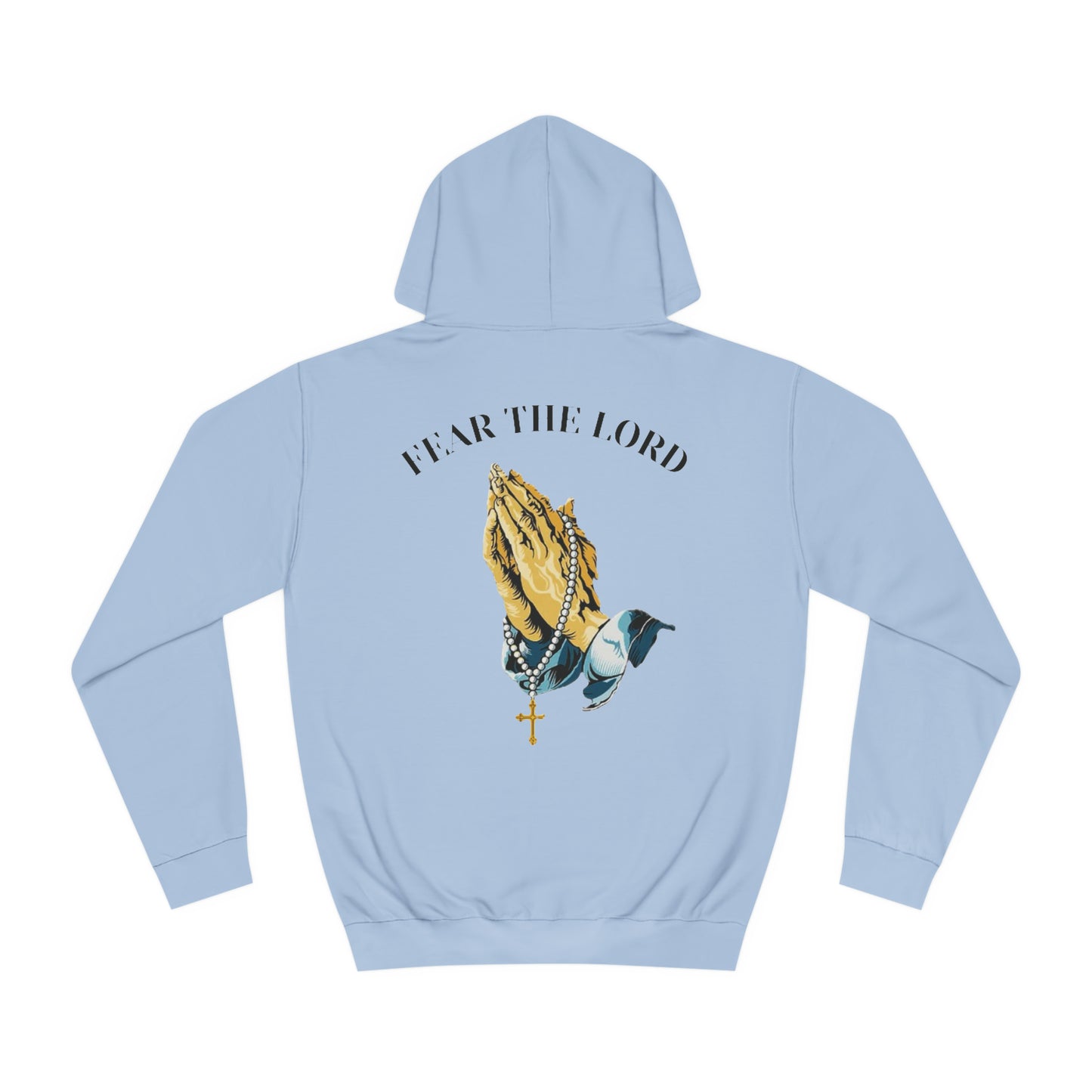 Fear The Lord Hoodie