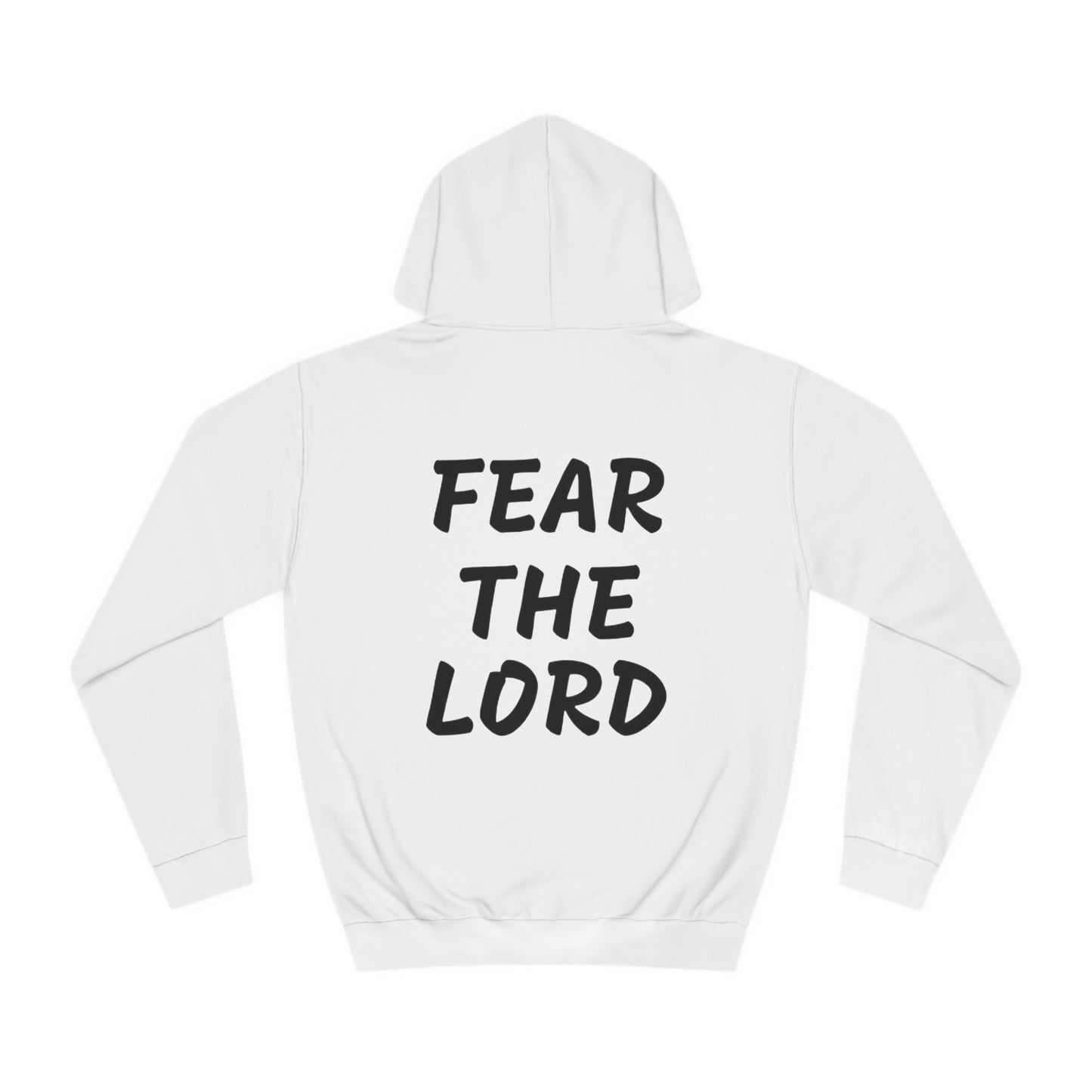 Fear the Lord print Hoodie