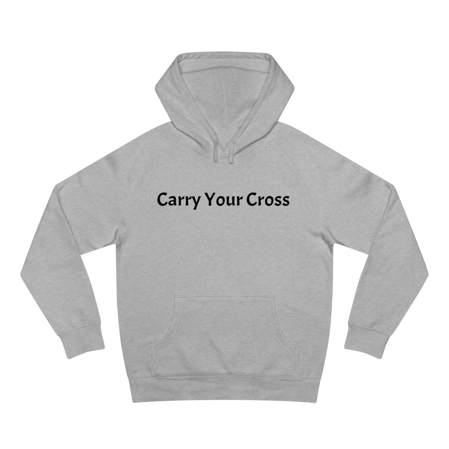 Carry Your Cross Hoodie